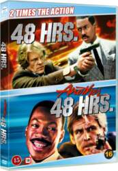 48 Hrs.  Another 48 Hrs. -
