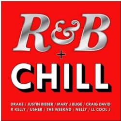 R B + Chill - 3CD