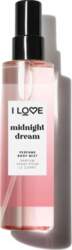 I love   Midnight Dream  Refreshing  Body