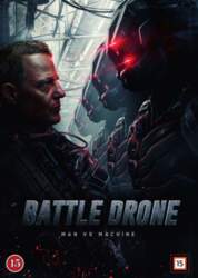 Battle Drone - Man Vs Machine