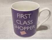 Krūze "First class shopper/Worst saver