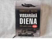 Visgarākā diena