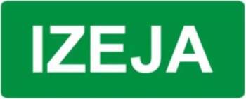 Uzlīme ``Izeja`` 8x20cm