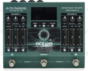 Electro-harmonix Oceans Abyss