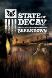 State of Decay: Breakdown Year-One (DLC)