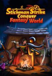 Stickman Strikes: Conquer Fantasy World Steam