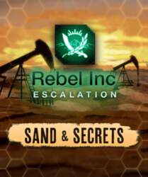 Rebel Inc: Escalation - Sand &