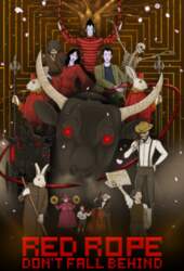 Red Rope: Don`t Fall Behind Steam