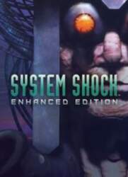 System Shock: Enhanced Edition (PC) Steam