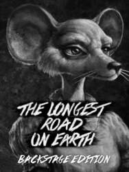 The Longest Road on Earth Backstage