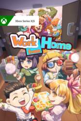 Work from Home (Xbox Series X|S)