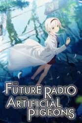 The Future Radio and the Artificial