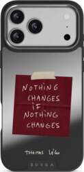 Burga Nothing Changes - iPhone 17