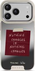 Burga Nothing Changes - iPhone 17