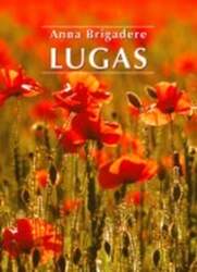 Anna Brigadere. Lugas