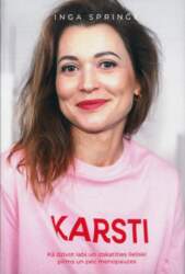 Inga Spriņģe Karsti