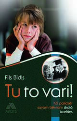 Fils Bīdls Tu to vari