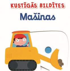 Kustīgās bildītes. Mašīnas
