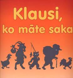 Klausi, ko māte saka