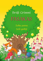 Brāļi Grimmi "Pasakas"