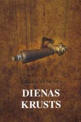 Jānis Veselis Dienas krusts