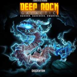 Deep Rock Galactic - Shockwyrm