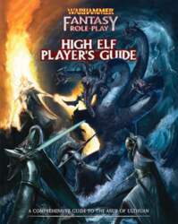 Warhammer Fantasy Roleplay: High Elf Player`s