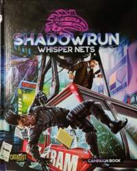 Shadowrun Whisper Nets book