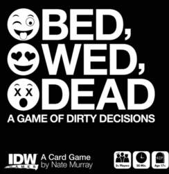 Bed, Wed, Dead: A Game of