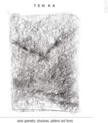 Latvija TEN KA "sonic geometry: