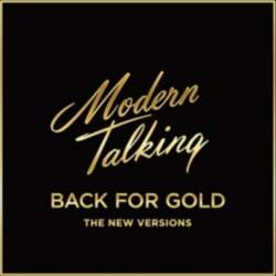 Modern Talking "Back for Gold"