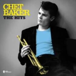 Baker Chet "The Hits"