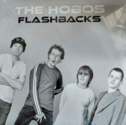 Hobos "The Hobos. "Flashbacks"