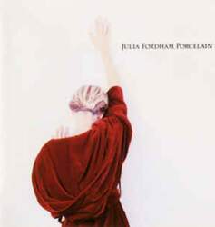 Circa CD Julia Fordham - Porcelain