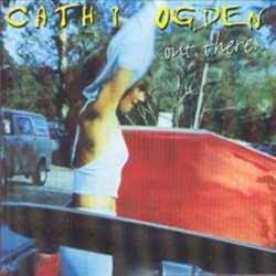 Debut CD Cathi Ogden - Out