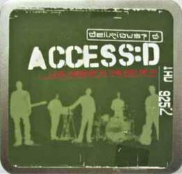 Furious? Records CD Delirious? - Access:D