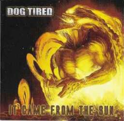 Not On Label CD Dog Tired