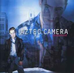 Sire CD Aztec Camera - Dreamland