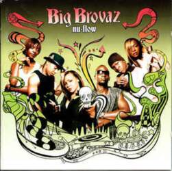 Epic CD Big Brovaz - Nu-Flow