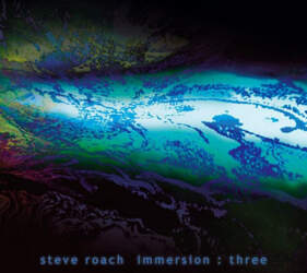 Projekt CD Steve Roach – Immersion