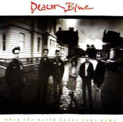 CBS CD Deacon Blue - When