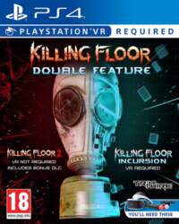 PS VR Killing Floor: Double Feature