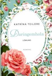Daringemhola. Lēmums