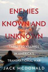 Enemies Known and Unknown