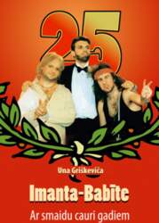 Imanta-Babīte. Ar smaidu caur gadiem