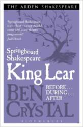 King Lear. Before... During... After