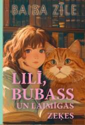 Lilī, Bubass un laimīgās zeķes