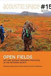 Open Fields. Acoustic Space, Volume No