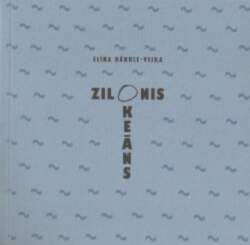 Zilonis - okeāns