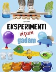 Eksperimenti visam gadam